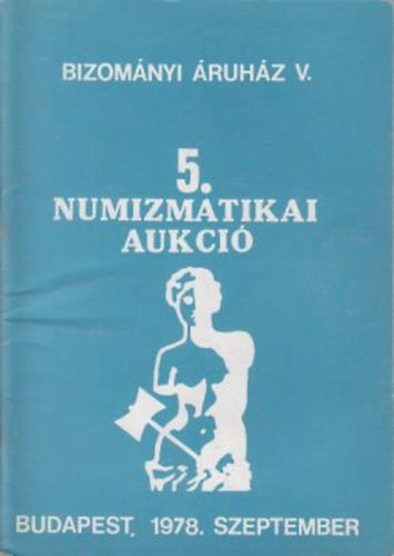 Bv - Bizomnyi ruhz V. 5. numizmatikai aukci