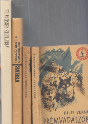 Jules Verne - 3 db Verne 4 kötetben: Prémvadászok I-II. + Nyolcszáz mérföld az Amazonason + A rejtélyes Verne Gyula