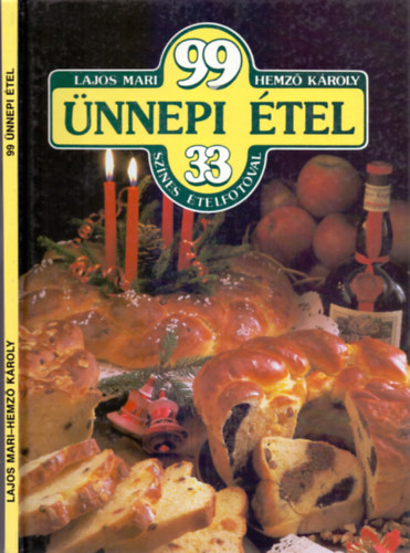 Hemz Kroly Lajos Mari - 99 nnepi tel - 33 sznes telfotval