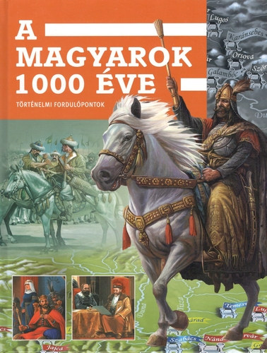 Dr. Bera Károly (szerk.) - A magyarok 1000 éve