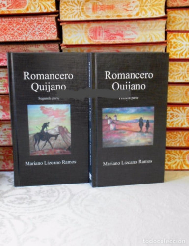 Mariano Lizeano Ramos - Romancero Quijano. 2 Vol