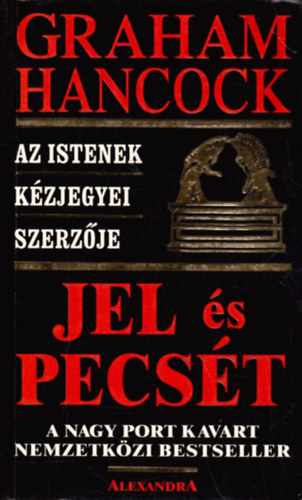 Graham Hancock - Jel �s pecs�t