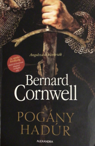 Bernard Cornwell - A pogány hadúr