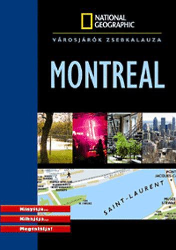 David Waldman - Montreal (National Geographic- városjárók zsebkalauza)