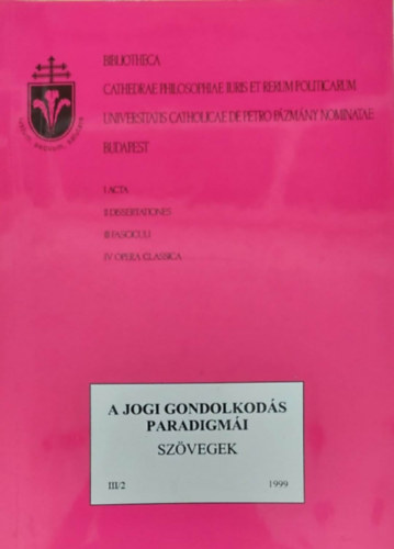 A jogi gondolkodás paradigmái - Szövegek III/2