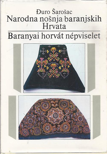 Duro Sarosac - Baranyai horvt npviselet