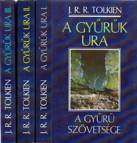 J. R. R. Tolkien - A Gyűrűk Ura I-III.