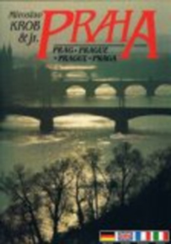 Miroslav & Jr.; Marie Mzykova Krob - PRAHA; PRAG; PRAGUE; PRAGA