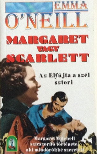 Emma O'Neill - Margaret vagy Scarlett