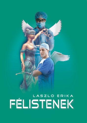 L�szl� Erika - F�listenek