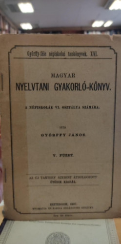Magyar nyelvtani gyakorl-knyv a npiskolk VI. osztlya szmra