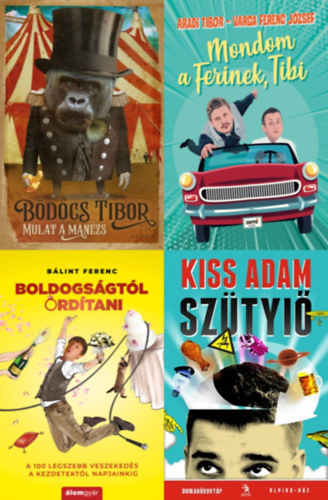 Aradi Tibor Varga Ferenc J�zsef, Kiss �d�m, B�lint Ferenc B�d�cs Tibor - 4 db k�nyv kedvenc humorist�inkt�l: Mulat a Man�zs + Mondom a Ferinek, Tibi + Sz�tyi� + Boldogs�gt�l ord�tani