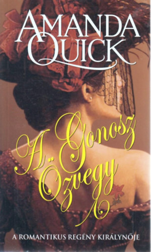 Amanda Quick - A gonosz �zvegy