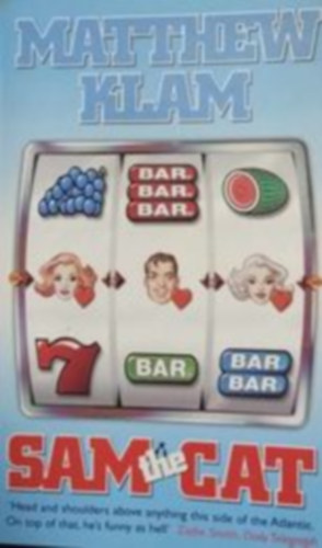 Matthew Klam - SAM THE CAT