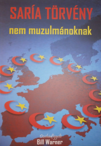 Bill Warner - Saría törvény nem muzulmánoknak