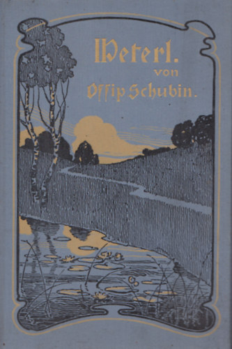 Ossip Schubin - Peterl. - Eine Hundegeschichte
