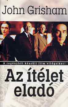 John Grisham - Az tlet elad