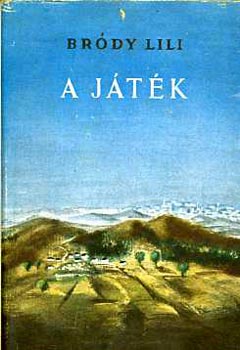 Br�dy Lili - A j�t�k (Br�dy)