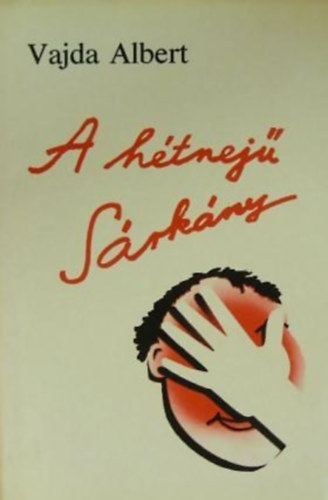 Albert Vajda - A htnej Srkny - vlogatott humoreszkek