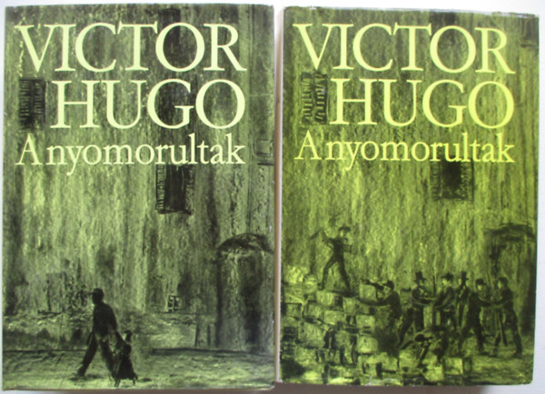 Victor Hugo - A nyomorultak (I-II. ktet)