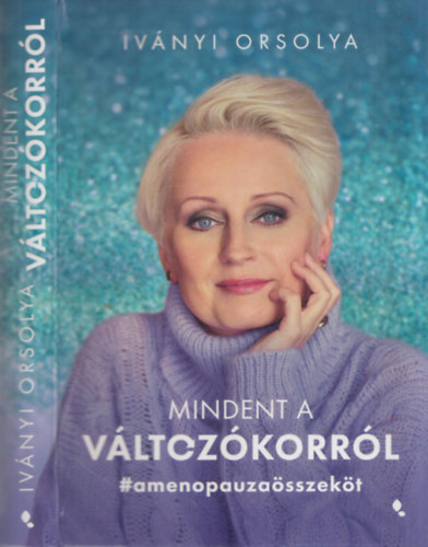 Iv�nyi Orsolya - Mindent a v�ltoz�korr�l