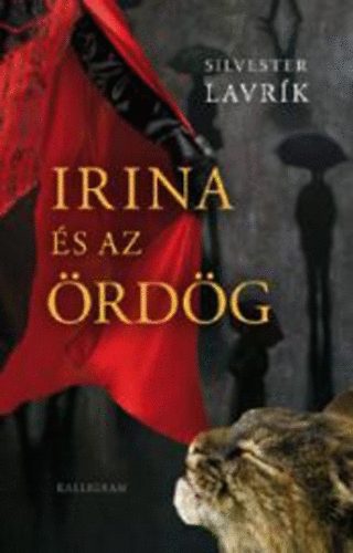 Silvester Lavrk - Irina s az rdg