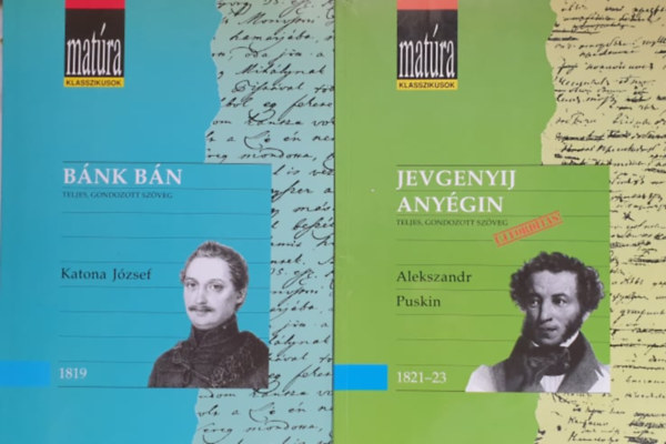 Katona Jzsef, Alekszandr Puskin - 2 ktet "Matra klasszikusok" - Bnk bn + Jevgenyij Anyegin