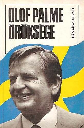 Bnysz Rezs - Olof Palme rksge