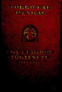 Forr� P�l - Egy di�kkor t�rt�nete