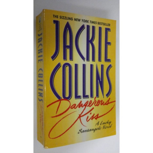 Jackie Collins - Dangerous Kiss