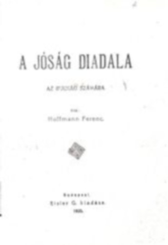 Hoffmann Ferenc - A jsg diadala