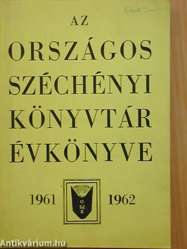 Az Orsz�gos Sz�ch�nyi K�nyvt�r �vk�nyve 1961-1962