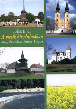 Bodnr Istvn - A mesk birodalmban - Barangols Szabolcs-Szatmr-Beregben