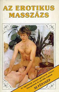 Pierre Ives - Az erotikus masszzs