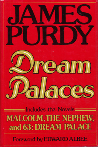 James Purdy - Dream Palaces