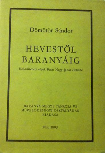 D�m�t�r S�ndor - Hevest�l Barany�ig