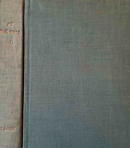 Az �l� toll I-II.