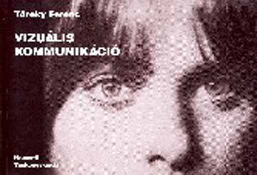 Töreky Ferenc - Vizuális kommunikáció NT-44587