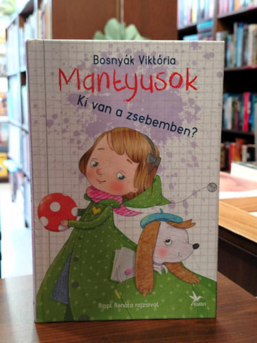 Bosnyk Viktria - Mantyusok 2. - Ki van a zsebemben?