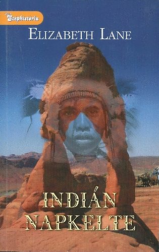 Elisabeth Lane - Indi�n napkelte
