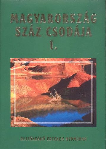 Bdis-Csizmadia-Csutk-Juhsz - Magyarorszg szz csodja