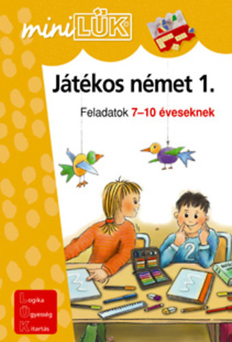 Trk gnes  (szerk.) - Jtkos nmet 1. - Feladatok 7-10 veseknek
