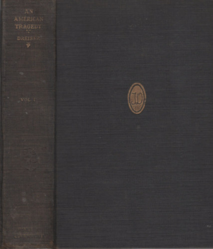 Theodore Dreiser - An American Tragedy