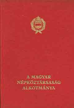 A Magyar N�pk�zt�rsas�g Alkotm�nya