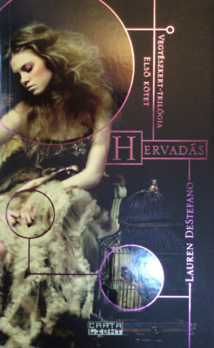 Lauren Destefano - Hervad�s