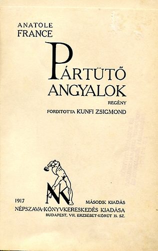 Anatole France - P�rt�t� angyalok