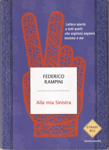 Federico Rampini - Alla mia Sinistra