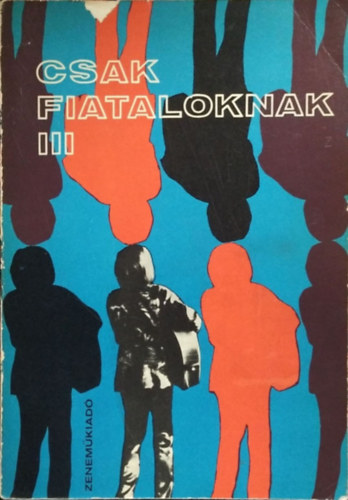 Fenyves Gy�rgy - Csak fiataloknak III.