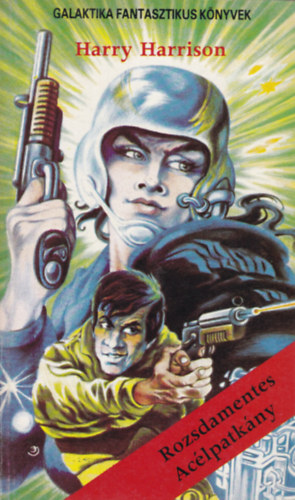 Harry Harrison - A rozsdamentes ac�lpatk�ny