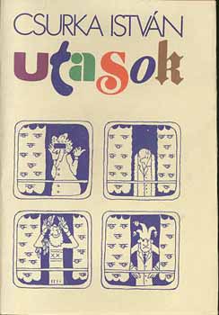 Csurka Istv�n - Utasok